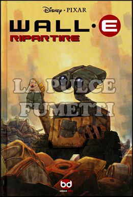 WALL-E #     1: RIPARTIRE
